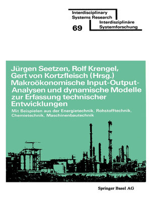 cover image of Makroökonomische Input-Output-Analysen und dynamische Modelle zur Erfassung technischer Entwicklungen